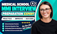provide medical school mmi interview preparation, mock interviews, and coaching