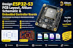 design esp32 s3 pcb layout altium schematic and embedded controller boards