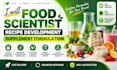 food scientist, recipe development, supplement formulation