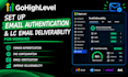 setup gohighlevel lc email domain authentication and email deliverability