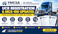 file ucr registration and mcs150 updates for trucks