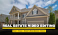 do real estate video editing