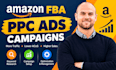 setup, manage and optimize amazon PPC campaigns amazon fba PPC ads campaign