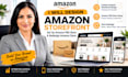 design amazon storefront, set up amazon fba store, and redesign amazon store