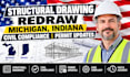 structural drawing redraw michigan, indiana civil compliance, permit updates
