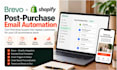 create brevo shopify post purchase email automation for US ecommerce retention