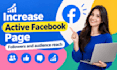 increase active facebook page followers and audience reach