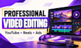 do professional video editing