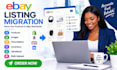 migrate ebay listings products images descriptions inventory and variants