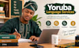 help you write, proofread, translate, and transcribe in yoruba language