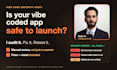 audit and secure your vibe coded app