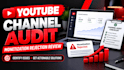 audit your youtube channel and fix monetization appeal rejection issues