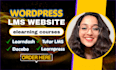 build professional wordpress elearning portal with lms and student dashboard