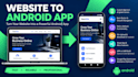 convert your website to an android app or ios mobile app with webview