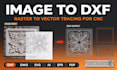 manually convert your image to dxf   plasma and laser cutting