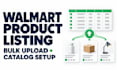 upload and bulk list products on walmart marketplace