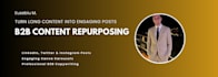 repurpose your content into engaging b2b posts