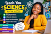 teach you science to be a pro