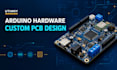 design arduino hardware and custom pcb layouts