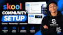 setup skool community, online course, membership and automation