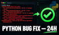 fix your python script bug and explain what was wrong