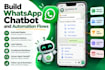 build whatsapp chatbot and whatsapp automation flows