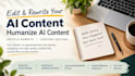 edit and rewrite your ai content humanize ai content humanizer article rewrite