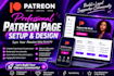 professionally set up, design, and optimize your patreon page