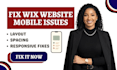 fix wix website mobile layout and responsive design issues