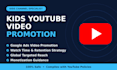 do kids youtube video promotion