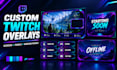 design custom twitch overlays and stream screens