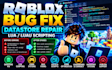 fix roblox datastore, lua scripts, game bugs and saving errors