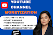 complete youtube channel monetization