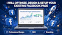 optimize, design and setup your existing facebook page
