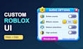 design custom roblox UI menus, buttons and icons