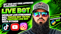 develop live streaming bot, twitch bot tiktok bot youtube live bot with python