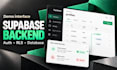 build a supabase backend with auth rls and database integration