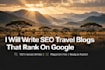 write enganging SEO tours and travel articles