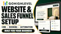 setup build go high level website design gohighlevel ghl funnel clone migration
