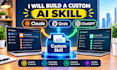 build a custom gpt, claude or grok bot skill