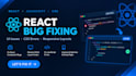 fix bugs and UI issues in your react application