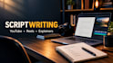 write engaging scripts for youtube videos and social media