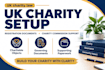 uk charity setup and registration documents