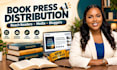 do book press release distribution to media outlets for author book publicity