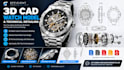 design 3d cad watch model, 3d watch cad technical detailing