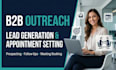 do b2b outreach, lead generation and appointment setting