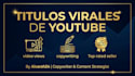redactar titulos de youtube virales