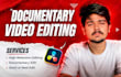 professionally edit your documentray youtube video