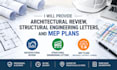provide architectural review, structural engineering letters, and mep plans