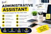 be your admin assistant